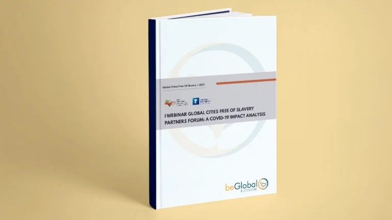 I Webinar Global Cities Free of Slavery Partners Forum: A COVID-19 impact analysis